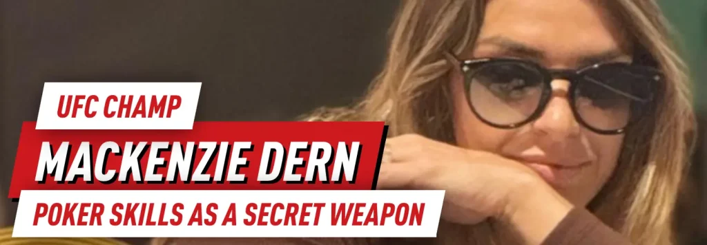 Mackenzie Dern announced her next fight at the Celebrity Poker Tour event