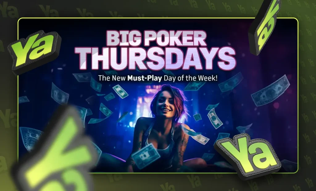 YaPoker Big Poker Thursdays