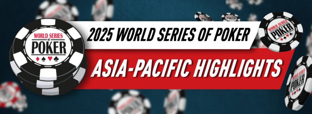 2025 WSOP Asia Pacific Highlights