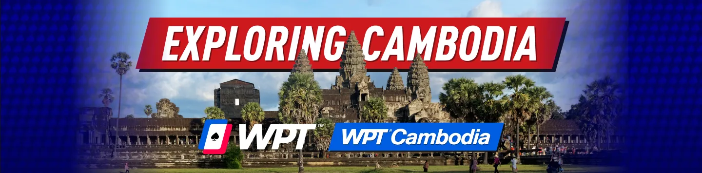 Exploring Cambodia & The Thrill of WPT: A Journey with Somuchpoker