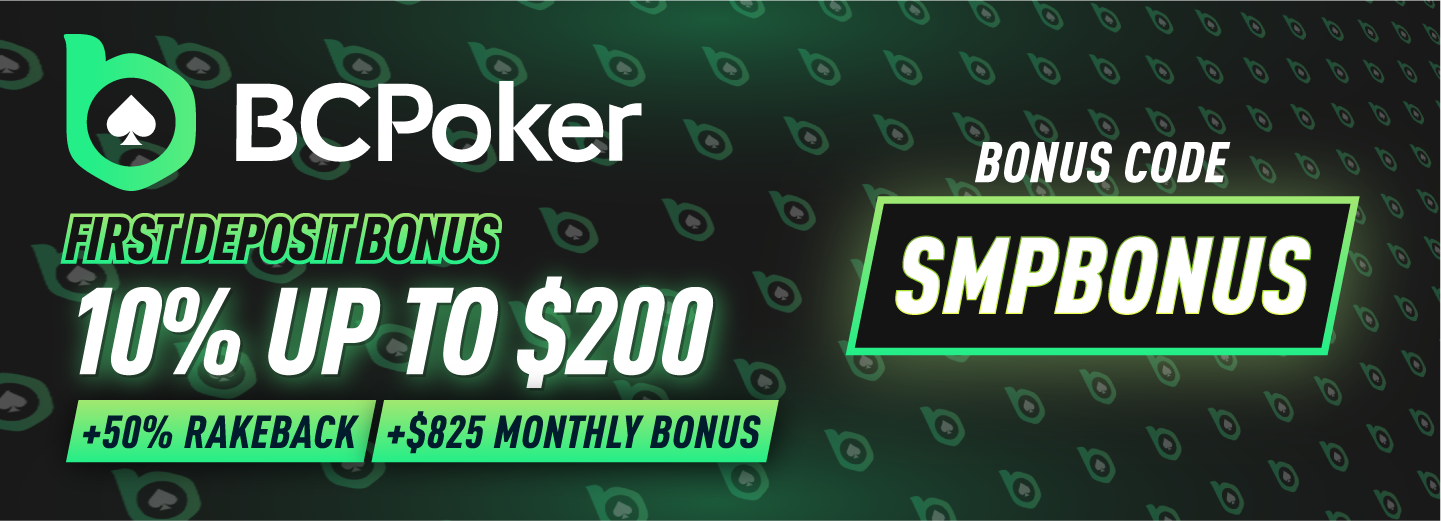 Best BC Poker Invitation Code SMPBONUS - 10% Deposit Bonus Up To $200, Rakback and Monthly Bonuses