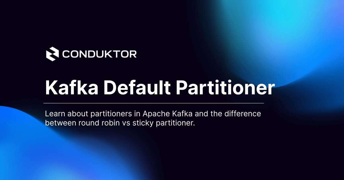 Producer Default Partitioner & Sticky Partitioner Learn Apache Kafka