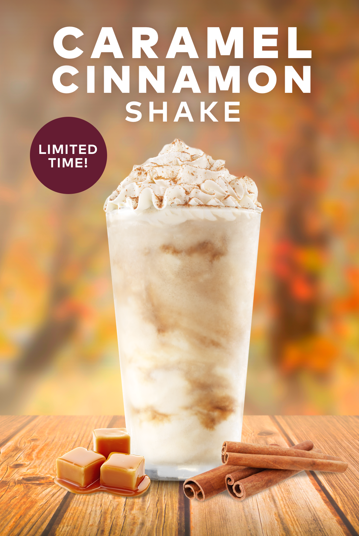 New Caramel Cinnamon Shake! For a limited time at participating U.S. locations.