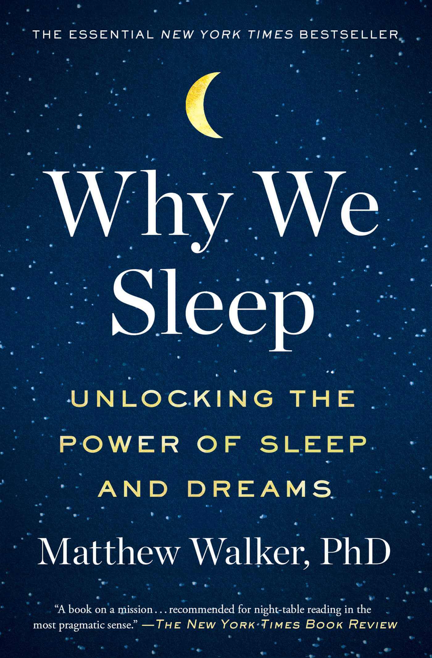 Why We Sleep: Unlocking the Power of Sleep and Dreams - 0