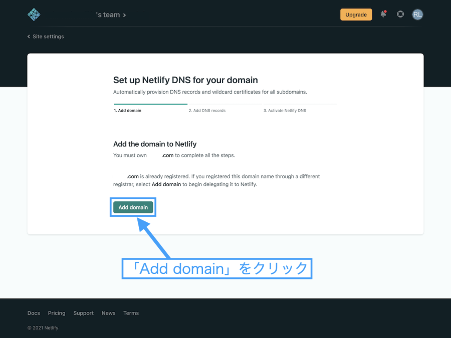 Netlify DNSで「Add domain」をクリック