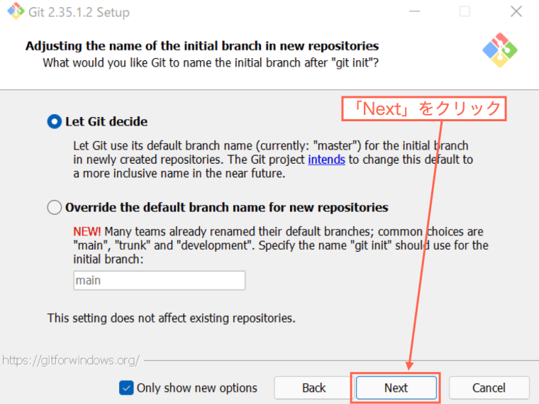【Adjusting the name of the initial branch in new repositories】「Next」をクリック