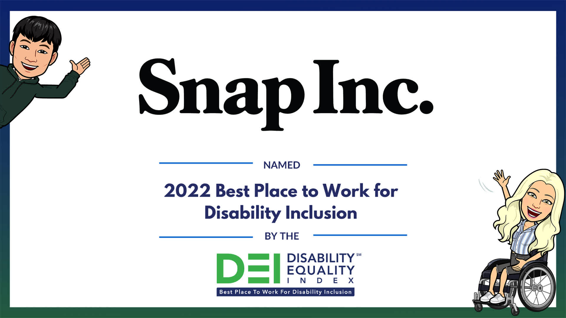 Snap Recognized as a “Best Place to Work for Disability Inclusion