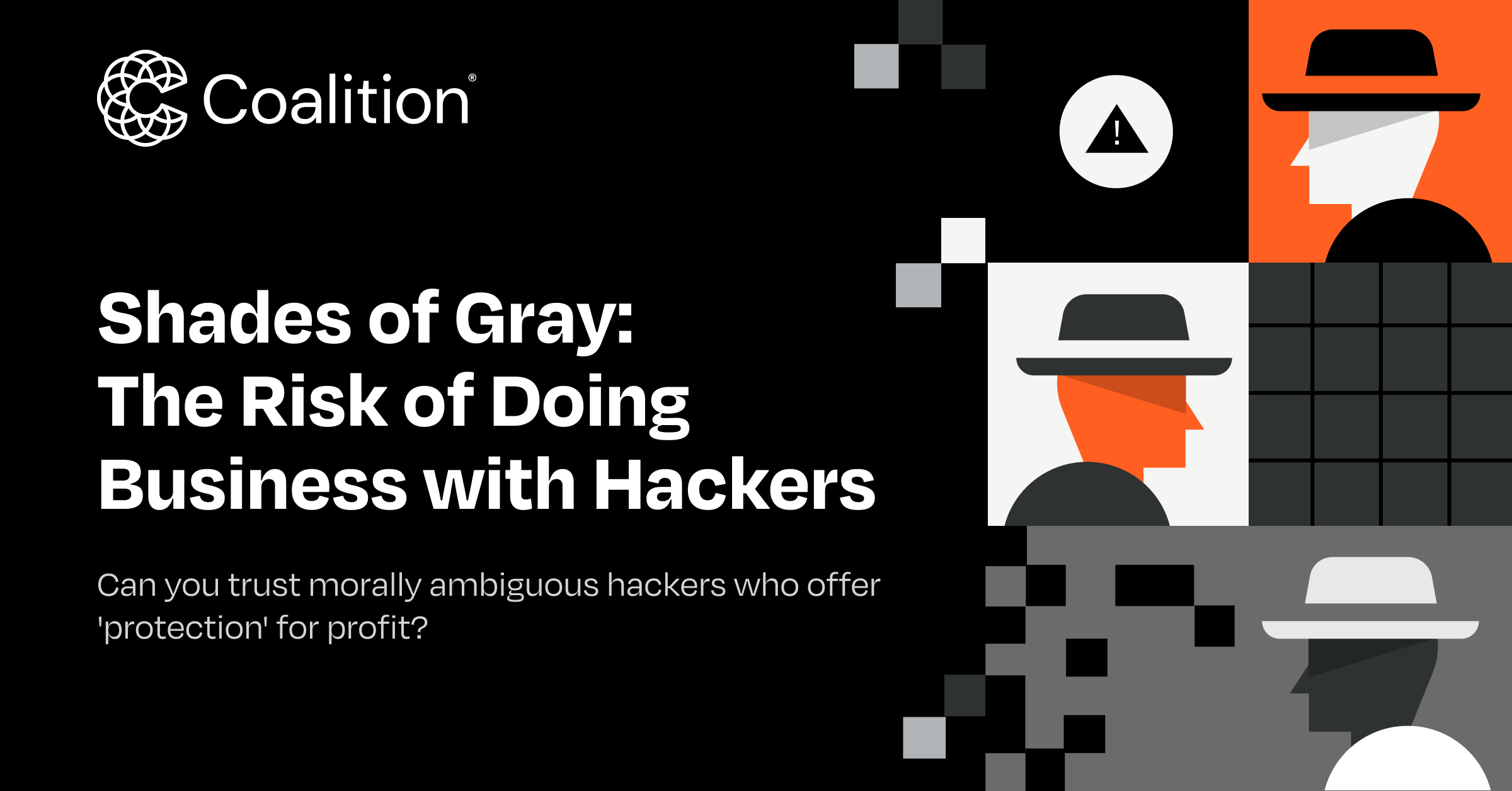 Security Risks Gray Shades of Gray: The Risk of Doing Business with Hackers