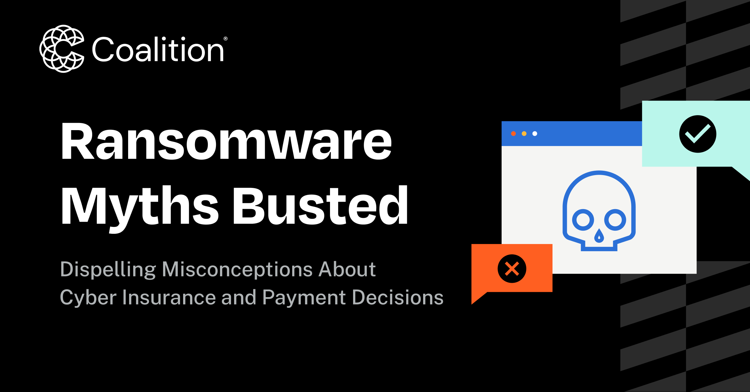 Ransomware Myths Busted: How Cyber Insurance Impacts Payments