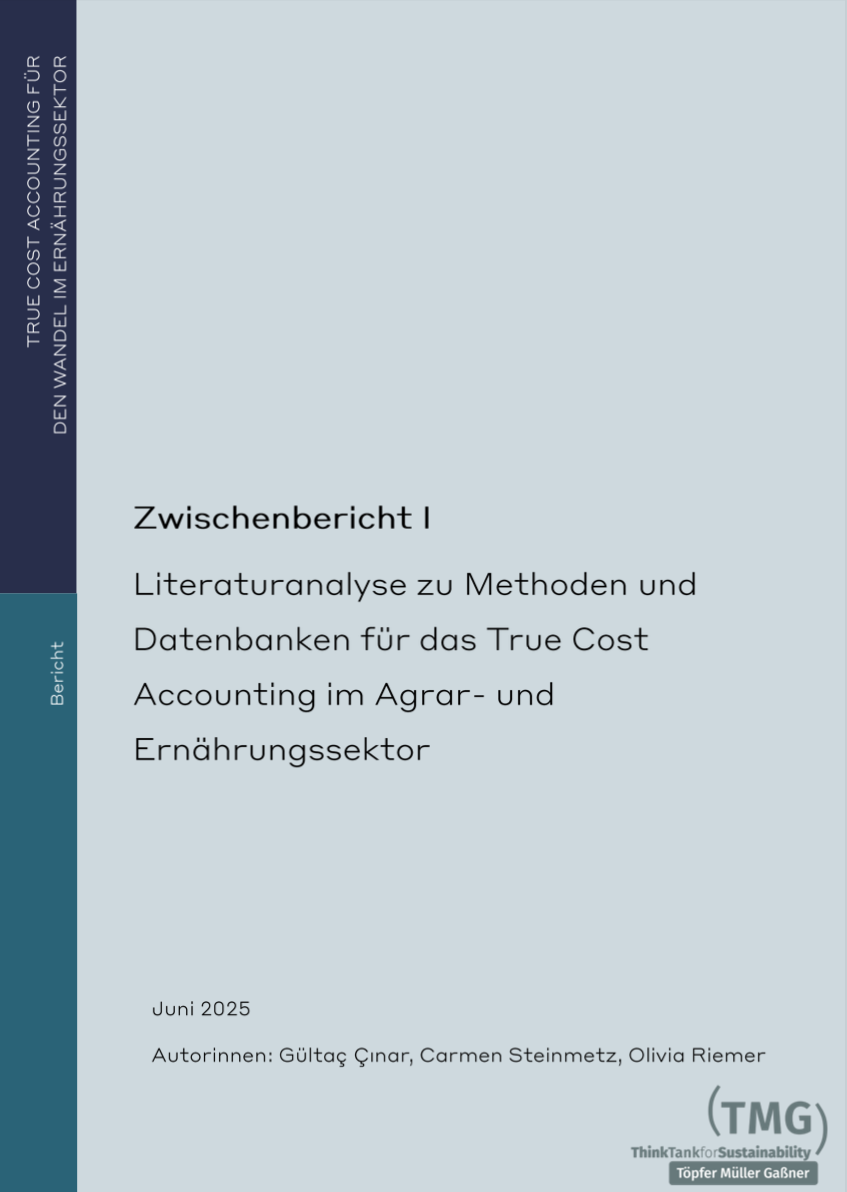Literaturanalyse zu Methoden und Datenbanken für das True Cost Accounting im Agrar- und Ernährungssektor