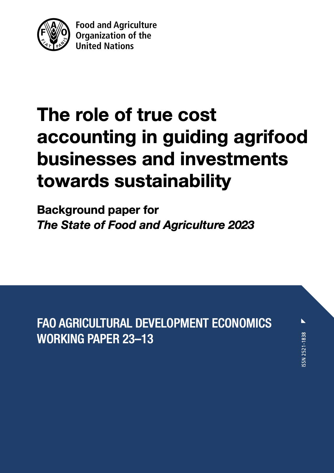 The role of true cost accounting in guiding agrifood businesses and investments towards sustainability 