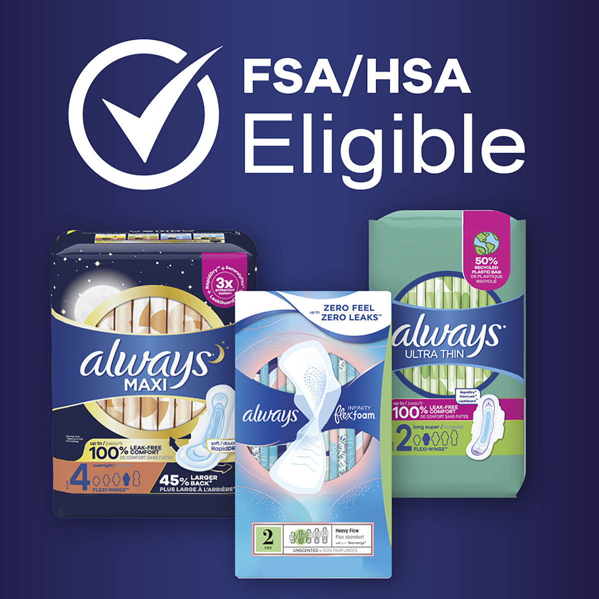 Always period products showcasing FSA/HSA eligibility, emphasizing leak protection and comfort