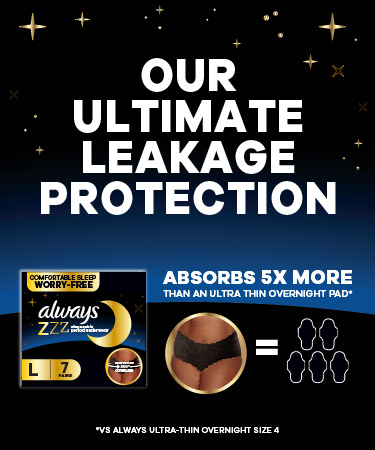 Always ZZZ disposable period underwear packaging highlighting ultimate leakage protection and 5x absorption compared to ultra-thin pads