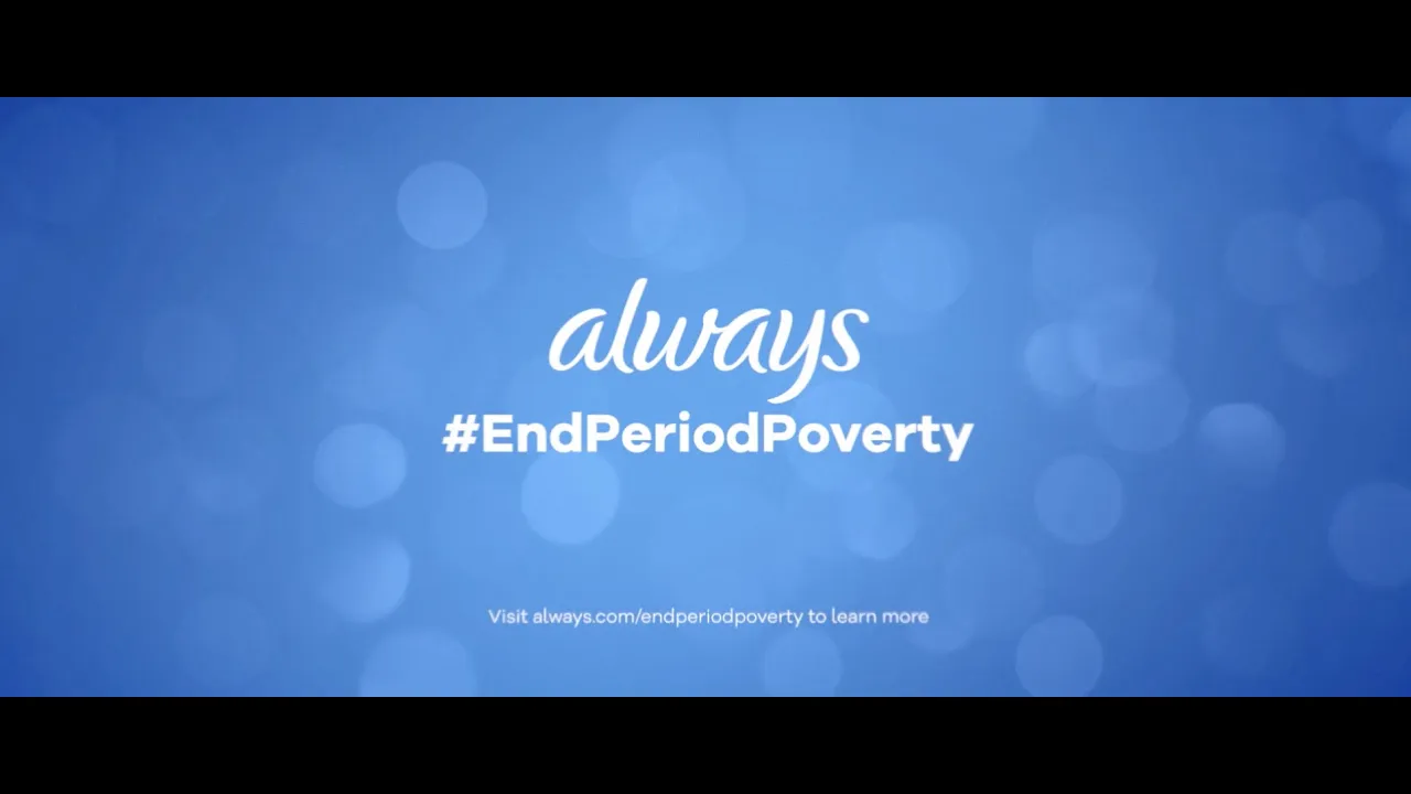 Help Always #EndPeriodPoverty So No Period Holds Her Back