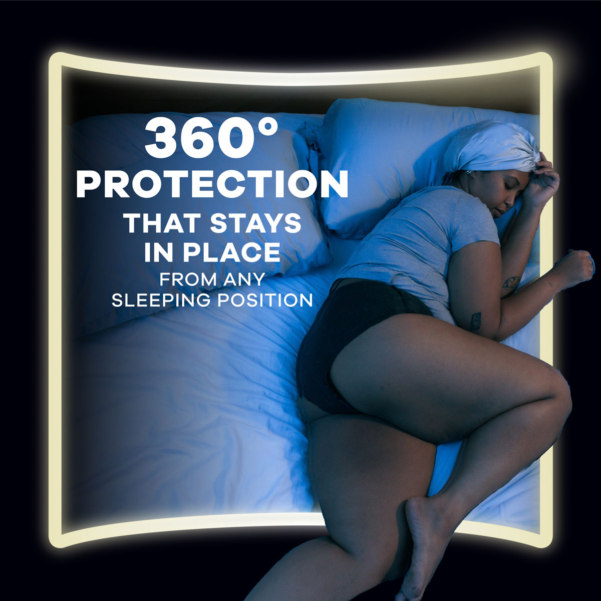 360 degree protection that stays in place from any sleeping position. Features a woman wearing Always ZZZ sleeping on white sheets. 