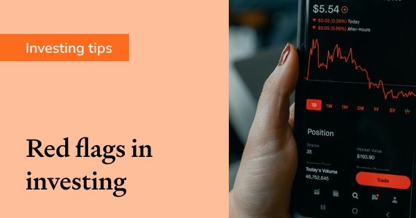 Investing red flags
