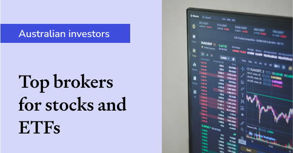 Top Australian brokers stocks and ETFs