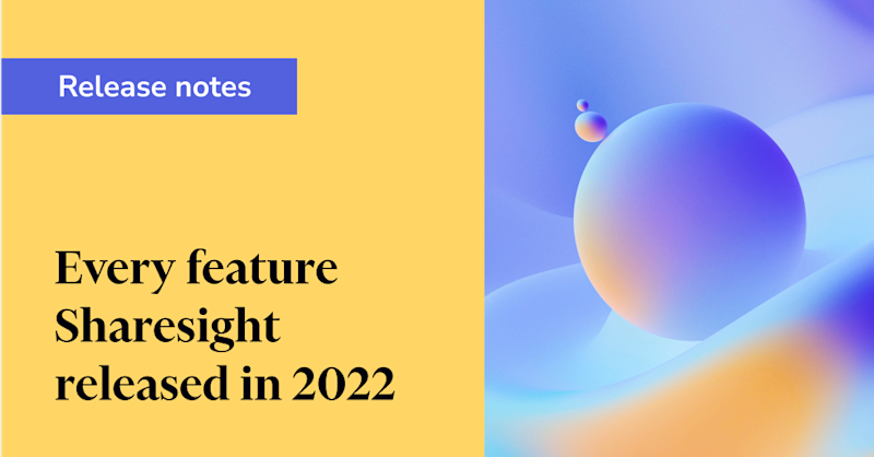 Every feature Sharesight released in 2022