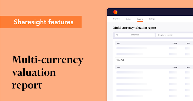Multi-currency valuation report