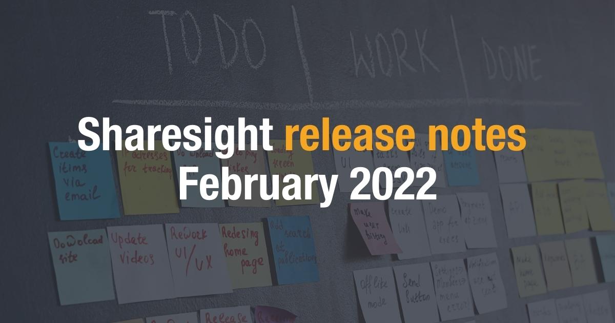 Sharesight release notes February 2022