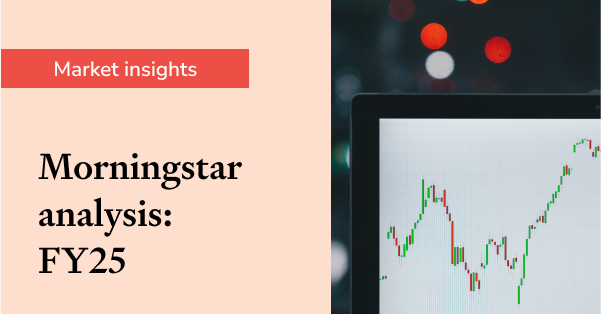 Morningstar FY25 analysis