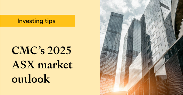 CMC 2025 market outlook for ASX