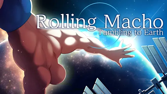 Rolling Macho:Tumbling to Earth