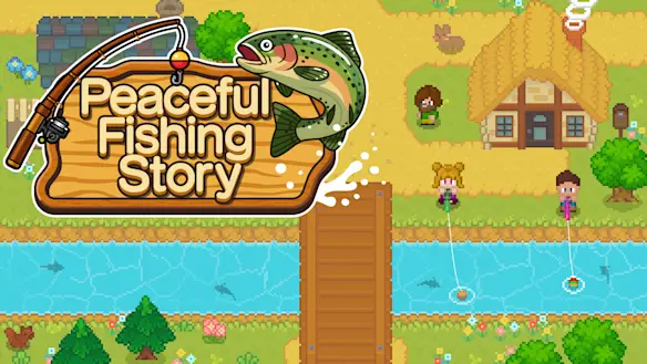 Peaceful Fishing Story