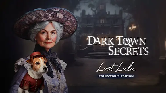 Dark Town Secrets: Lost Lulu Collector's Edition
