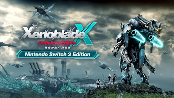 異度神劍X 終極版 Nintendo Switch 2 Edition