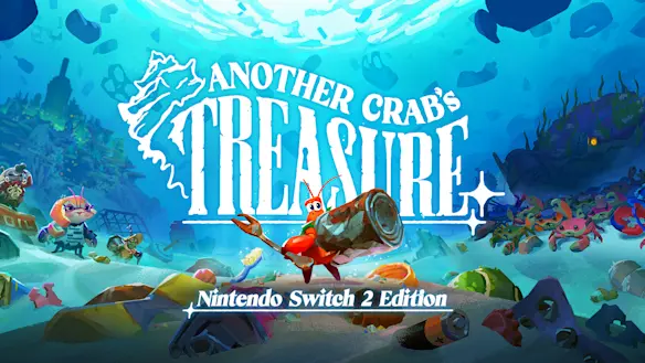 Another Crab's Treasure - Nintendo Switch 2 Edition
