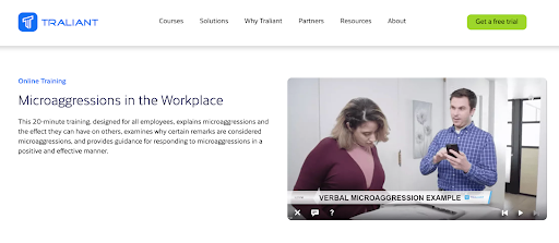 An online training program from Traliant provides examples of microaggressions
