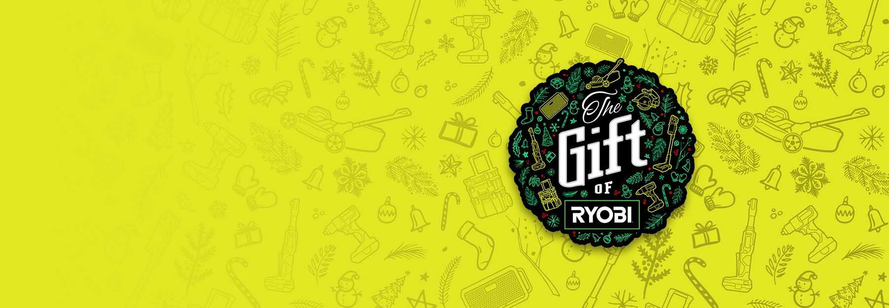 Ryobi Holiday Gifting Guide