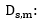 Ds,m.png