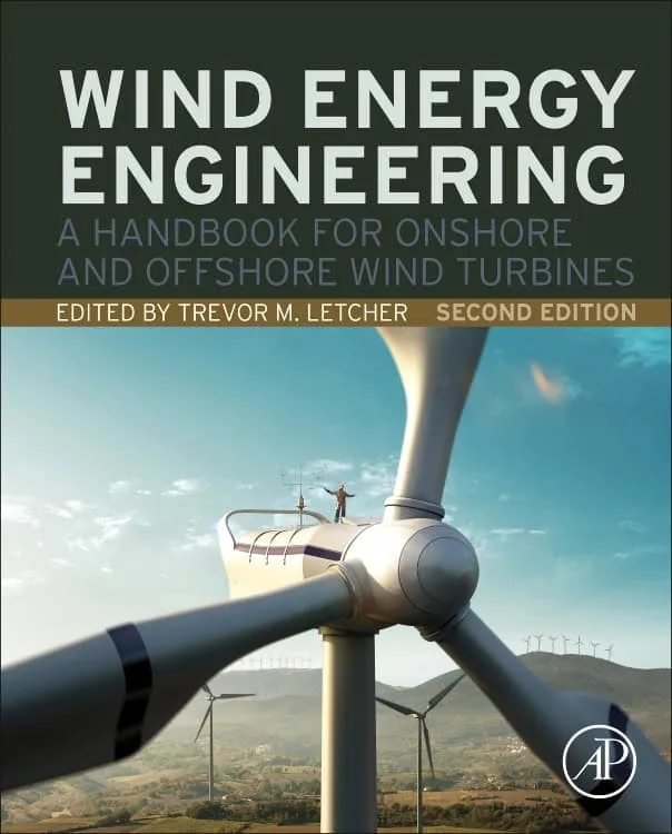 Wind Energy Engineering, Second Edition