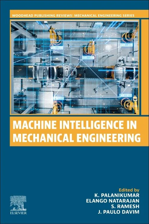 Machine Intelligence in Mechanical Engineering cover