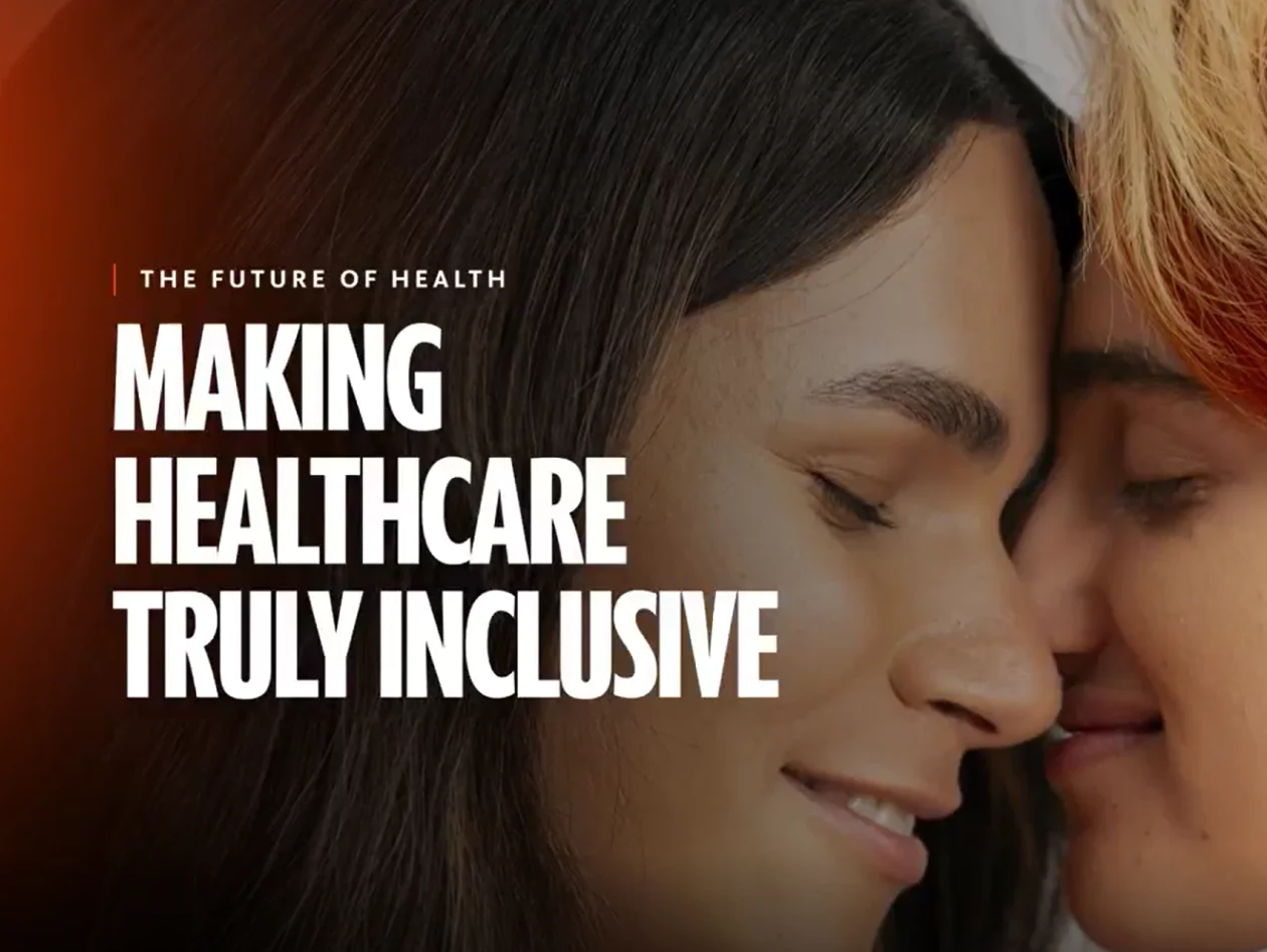 Making healthcare truly inclusive