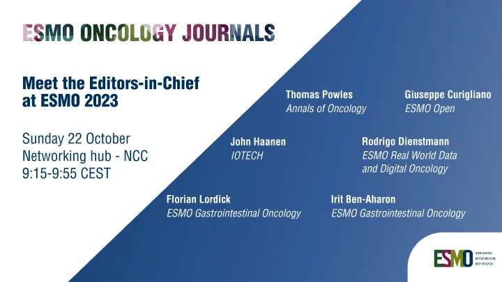 ESMO - European Society for Medical Oncology - section meet the editors image