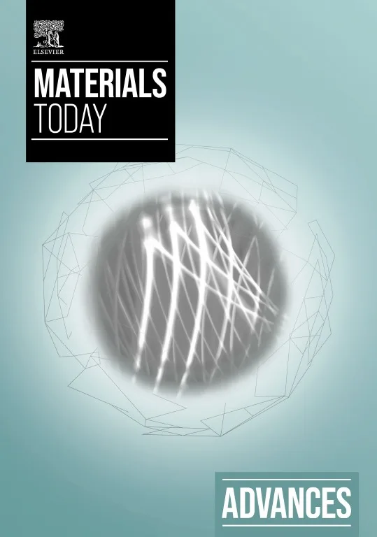 Materials Today Advances