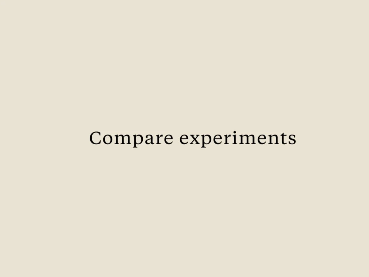 Compare experiments