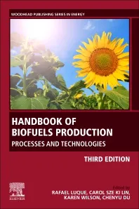 Handbook of Biofuels Production, Third Edition