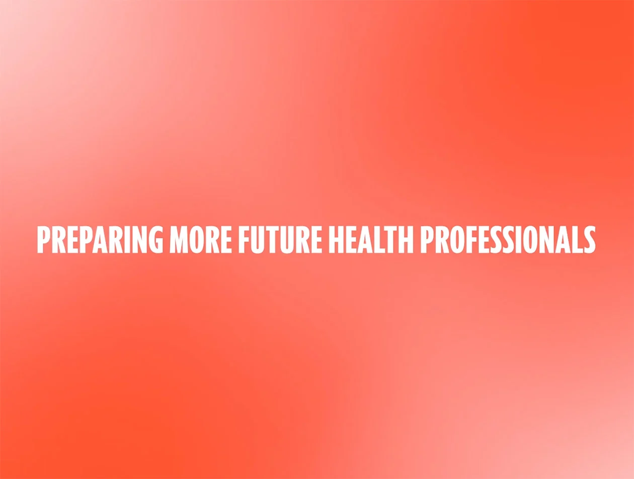 Preparing more future health professionals