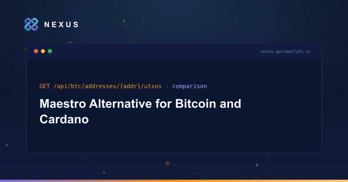 Comparing Maestro alternatives for Bitcoin and Cardano: endpoint coverage, credit vs flat pricing, and an endpoint-level migration map for switching providers.