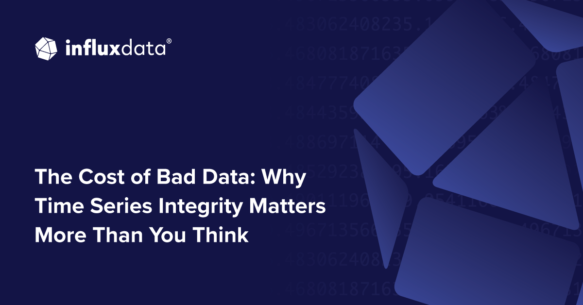 The Cost of Bad Data: Why Time Series Integrity Matters More Than You ...