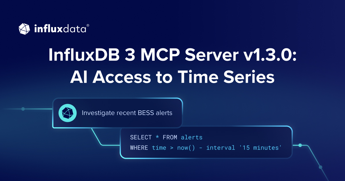 InfluxDB 3 MCP Server v1.3.0: AI Access to Time Series Data | InfluxData