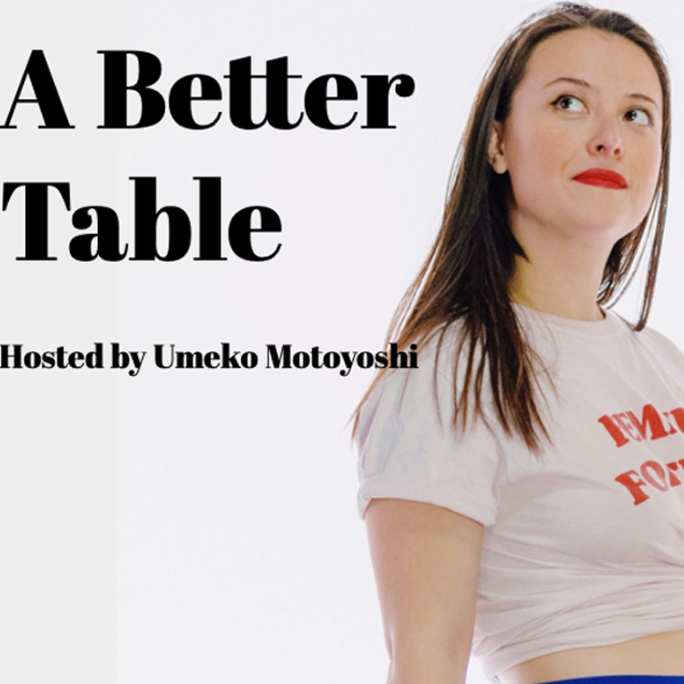 A Better Table Podcast