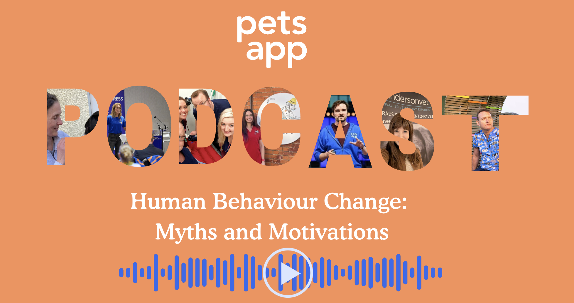 PetsApp Podcast with Human behaviour Change for Life