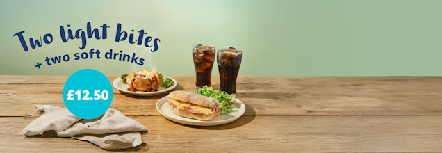 2 light bites & 2 soft drinks for £12.50