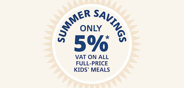 A graphic image outlining a VAT reduction to 5% on all full-price kids' meals.