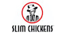 Slim Chickens